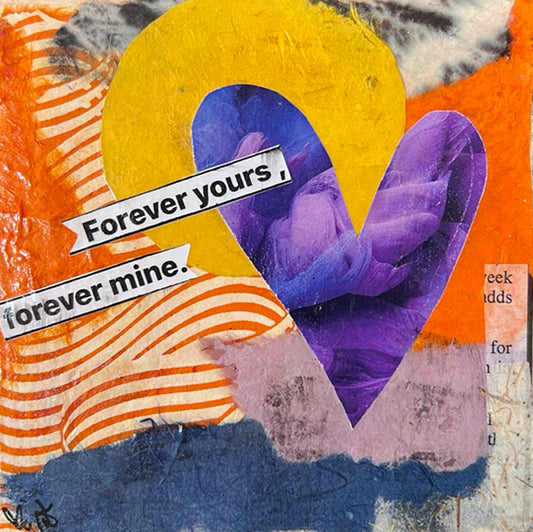 Forever Yours, Forever Mine